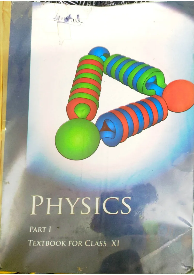 Physics ncert part 1 class 11