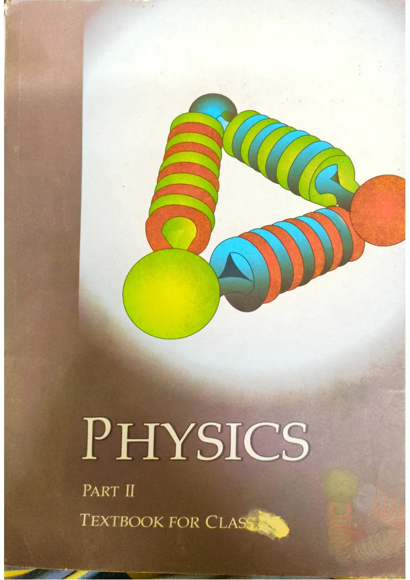 Physics ncert part 2 class 11